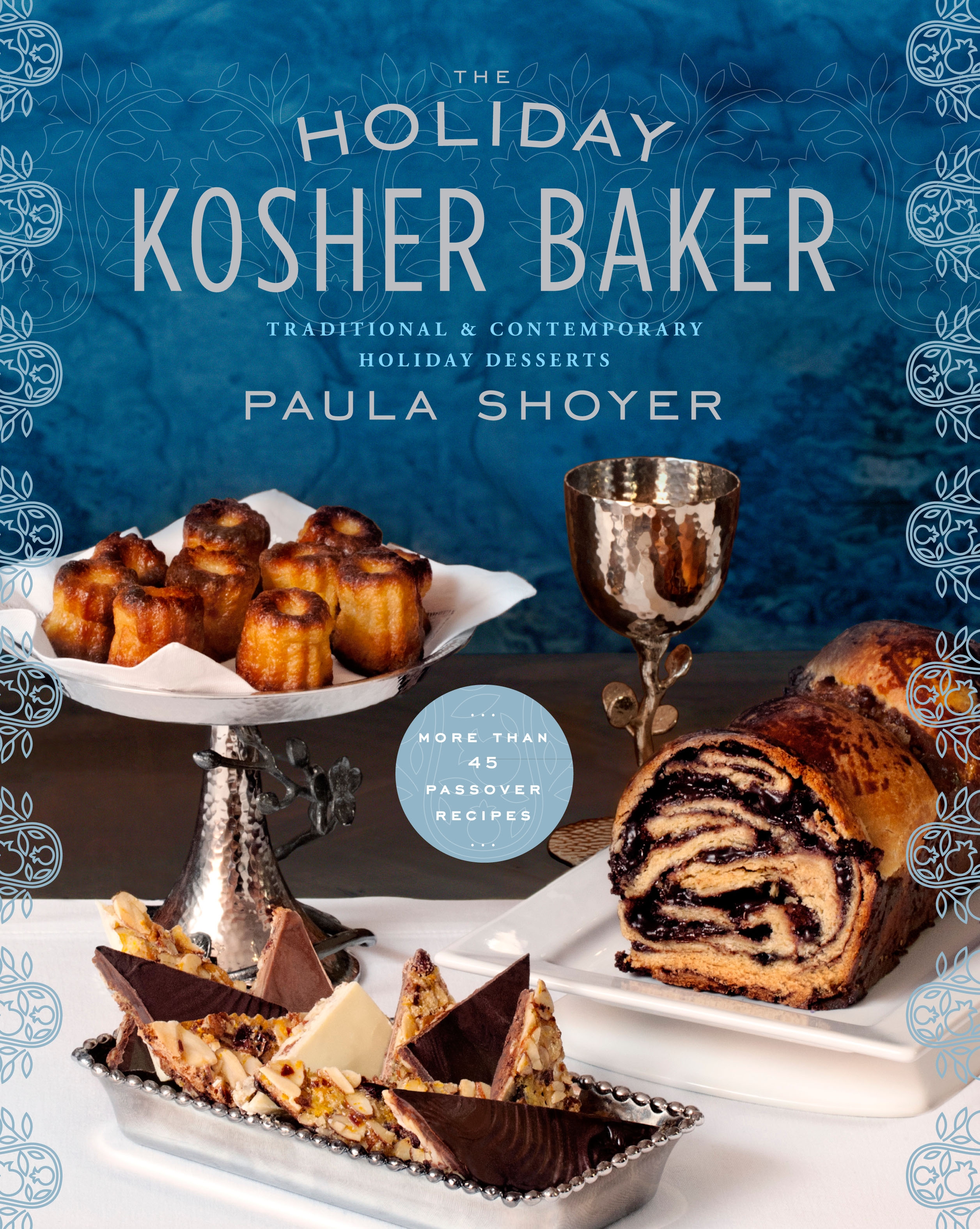 The Holiday Kosher Baker by Paula Shoyer